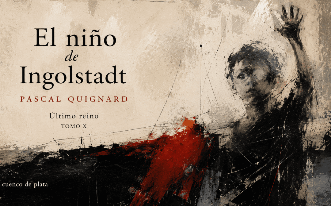 El niño de Ingolstadt