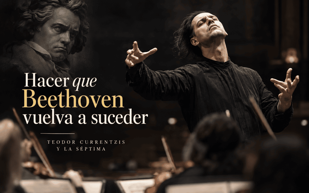 Hacer que Beethoven vuelva a suceder